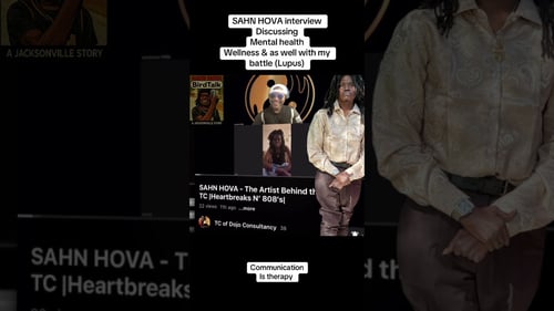 SAHN HOVA - The Artist Behind The Music | Mental Health And Lupus