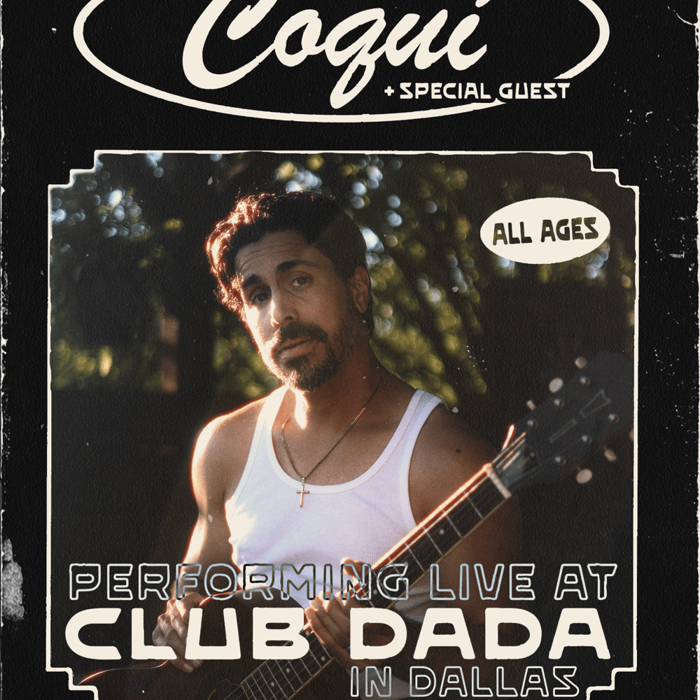 Coqui at Dada Dallas