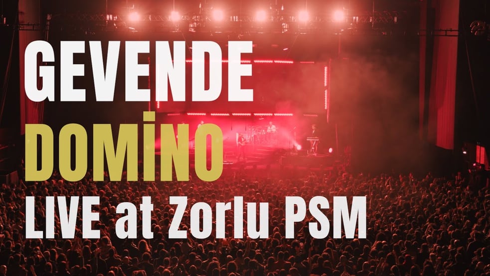 Gevende – Live in Istanbul: DOMİNO (20th Anniversary) Zorlu PSM