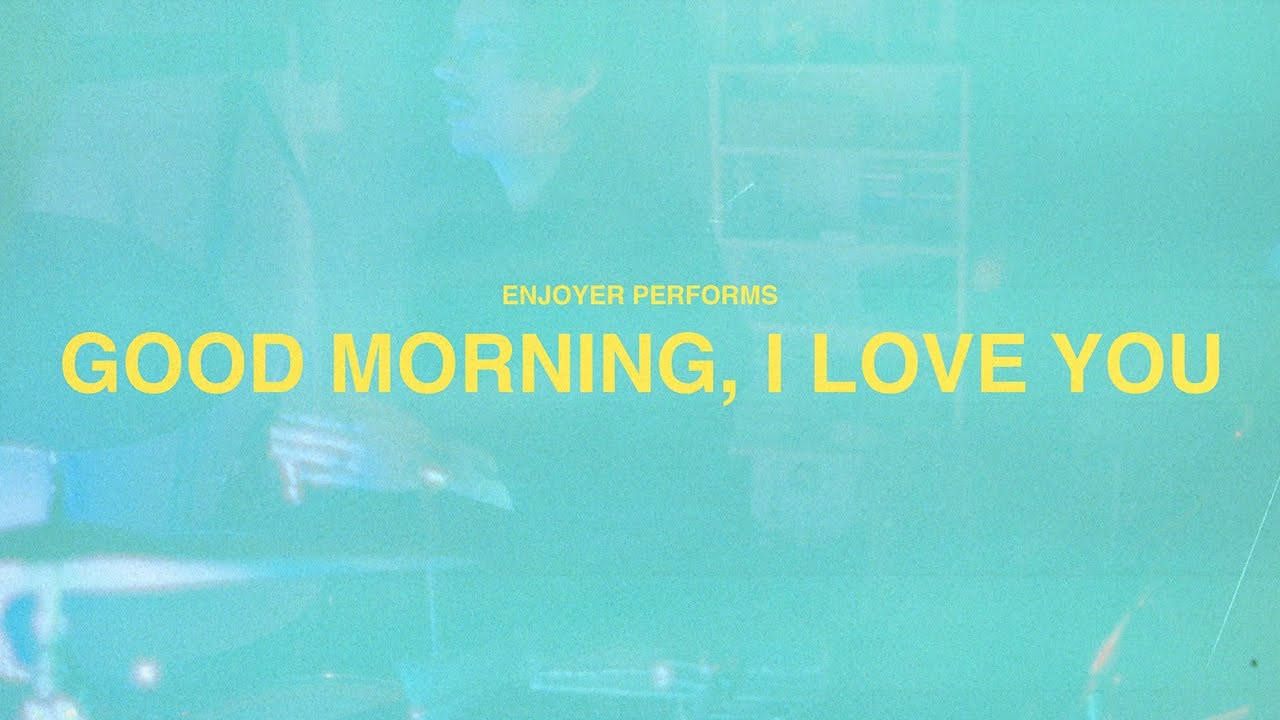 Good Morning, I Love You - In studio performance