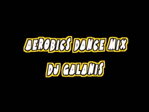 AEROBICS MUSIC MIX JULY 2013 by Dj Galanis