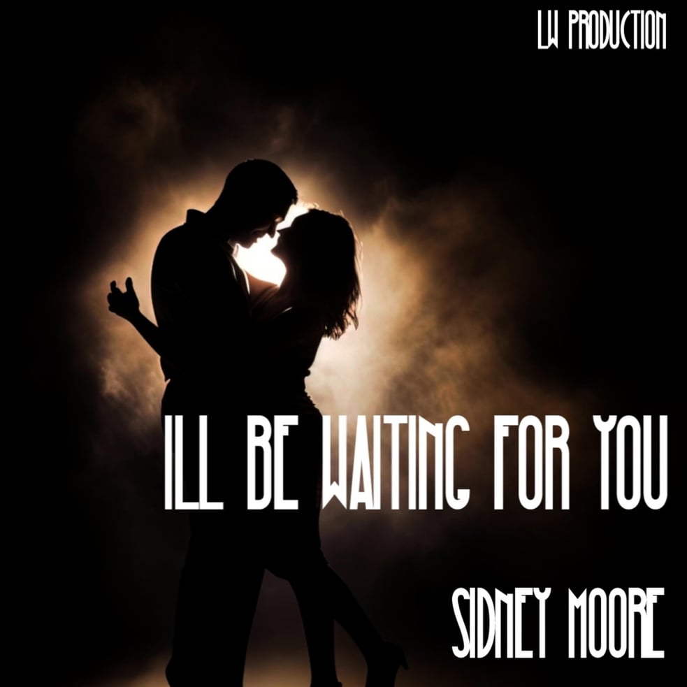 I'll be waiting for you