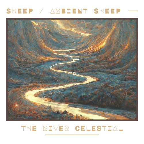 The River Celestial