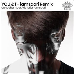 echochamber - You & I (iamsaari Remix)