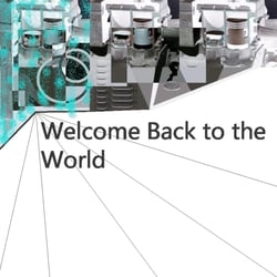 Welcome Back to the World
