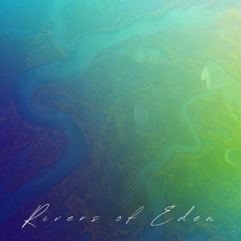 Rivers of Eden - Digital
