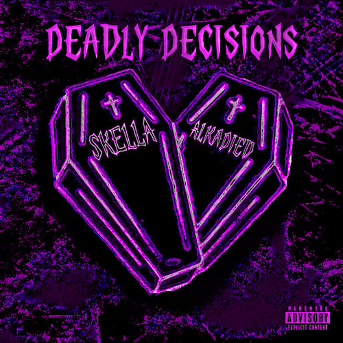 Deadly Decisions