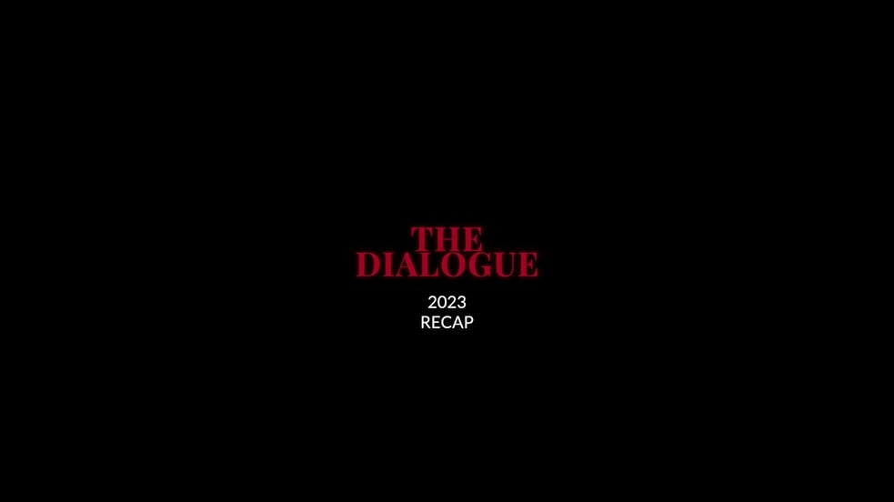 2023 RECAP - THE DIALOGUE
