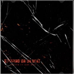 STEPPING ON DA BEAT (feat. kdf_mac)