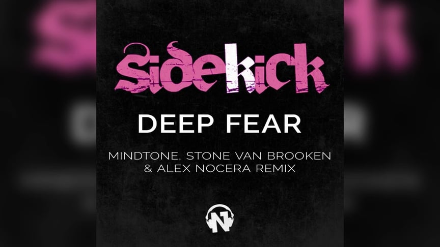 Sidekick - Deep Fear (Mindtone, Stone Van Brooken, Alex Nocera Remix) [Extended Mix]