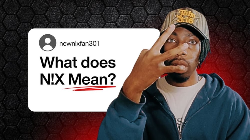 What Does “N!X” Mean?