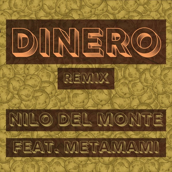 Dinero (feat. METAMAMI) [Remix] image