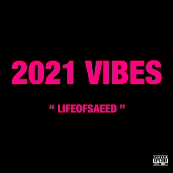 2021 Vibes (freestyle) image
