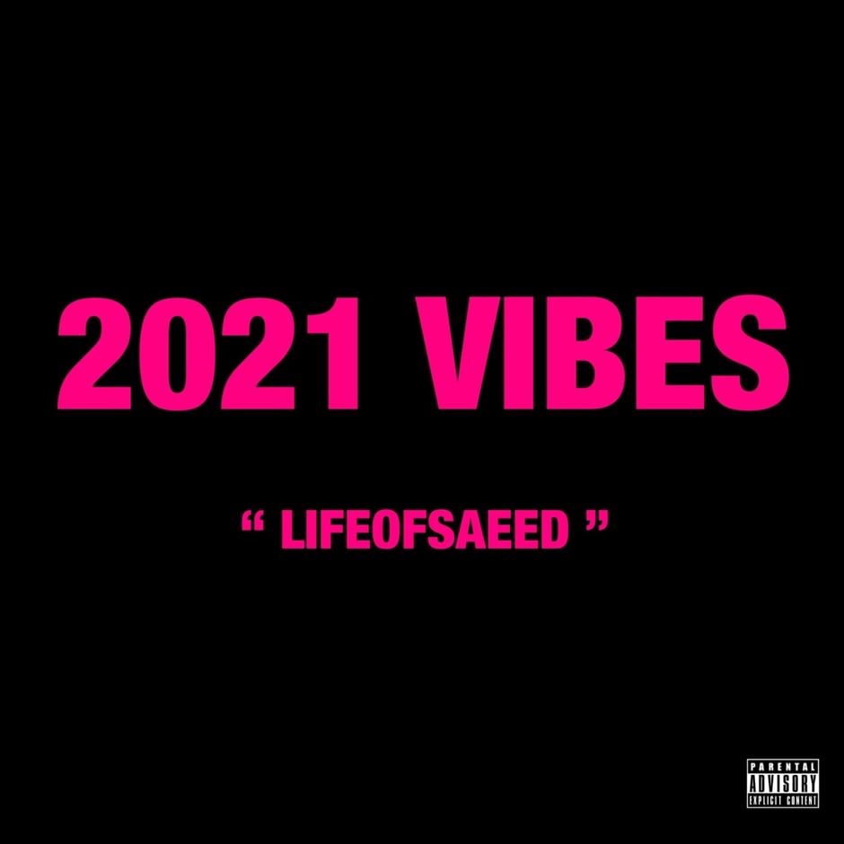 2021 Vibes (freestyle)
