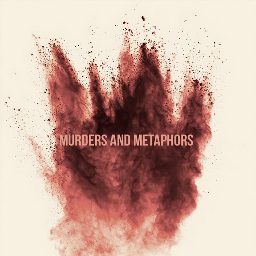 Murders and Metaphors