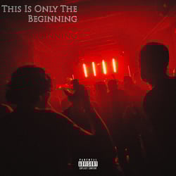 This Is Only the Beginning