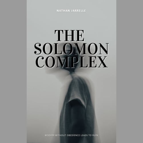 The Solomon Complex (Devotional For Men)