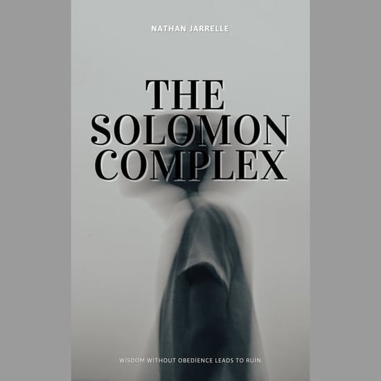 The Solomon Complex (Devotional For Men)