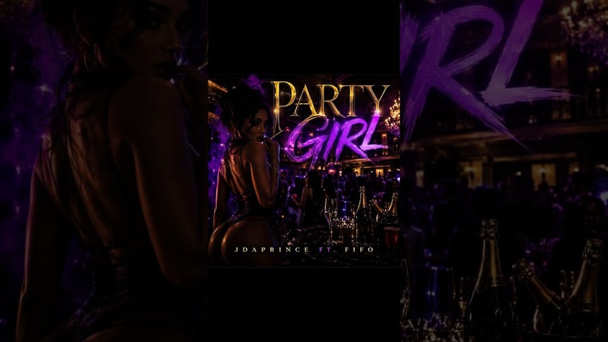 Party Girl -Jdaprince ft Fifo