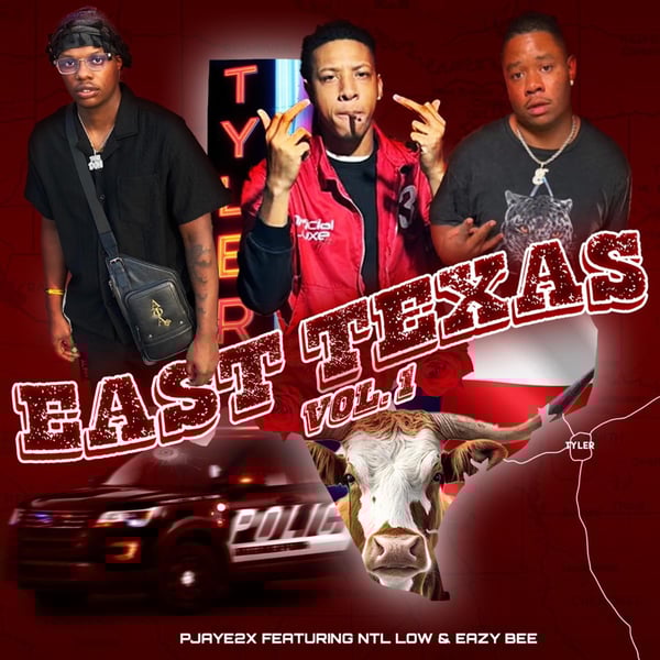East Texas, Vol. 1 (feat. NTL low & Eazy bee) image