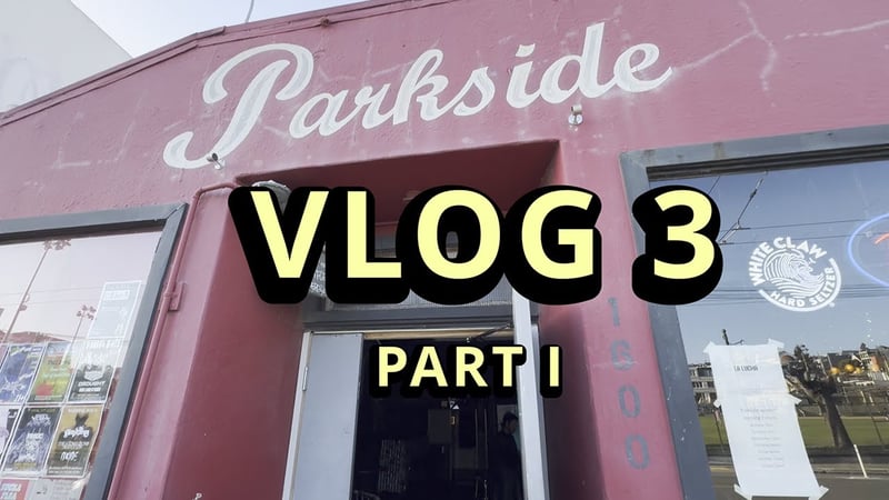 Hardcastle Vlog Episode 3: San Francisco [PART 1]