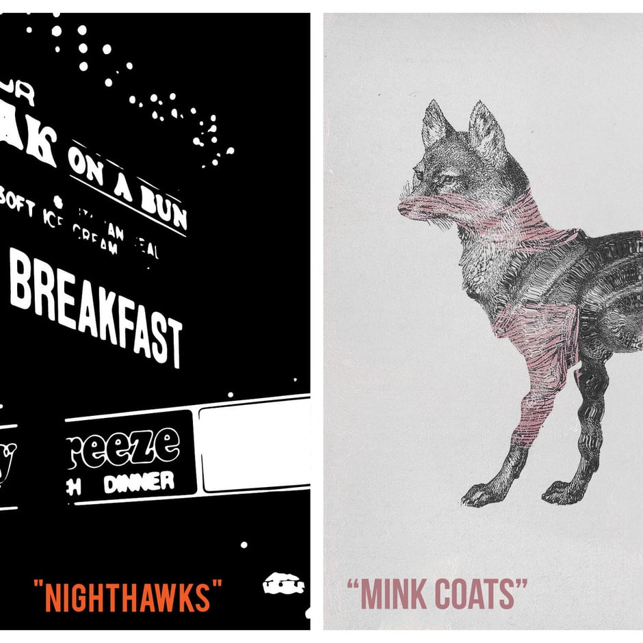 Mink Coats/Nighthawks