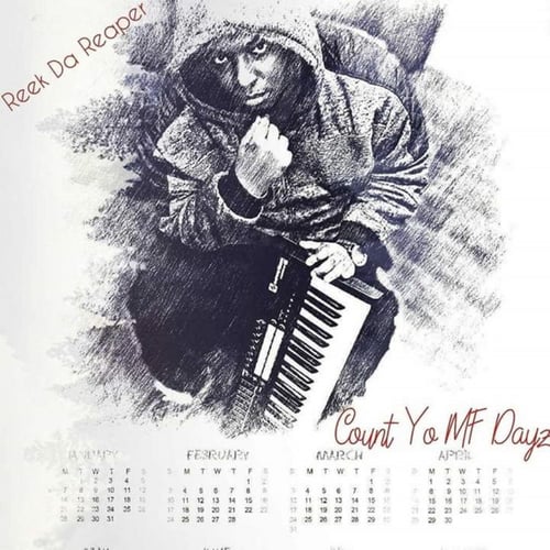 Count Yo MF Dayz