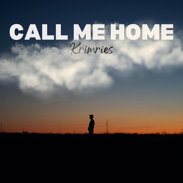 Call Me Home