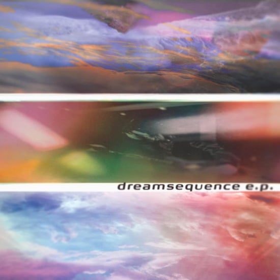 Dreamsequence e.p.