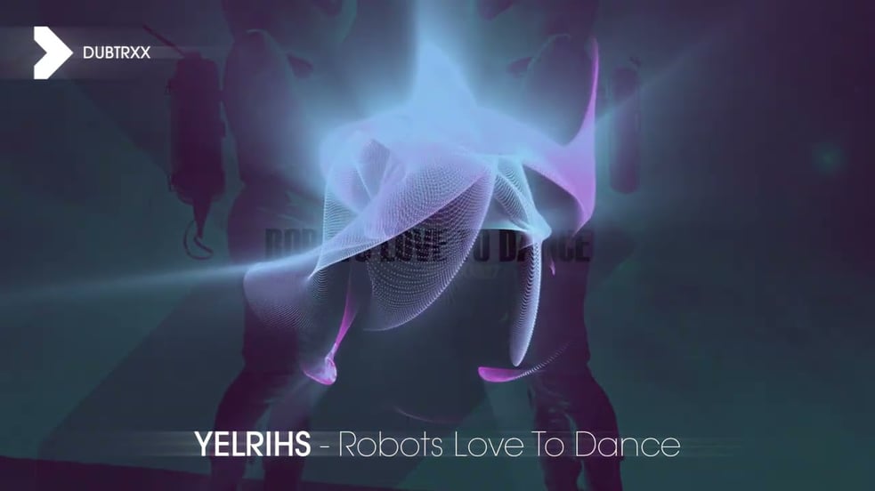 YELRIHS - Robots Love To Dance (Electronica / Downbeat | DUBTRXX)