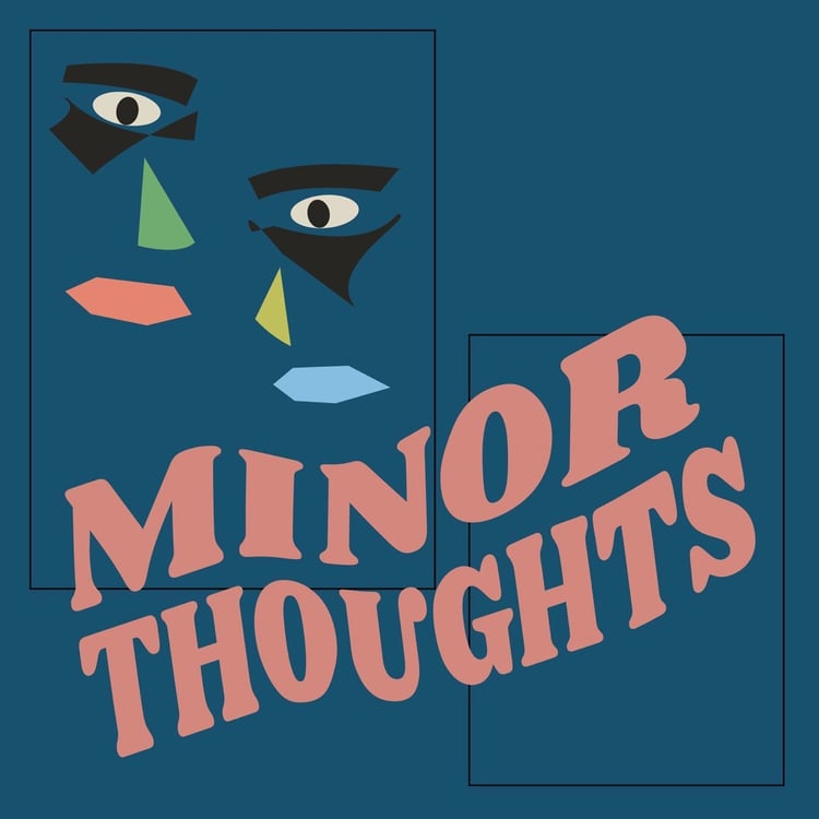 Minor Thoughts image