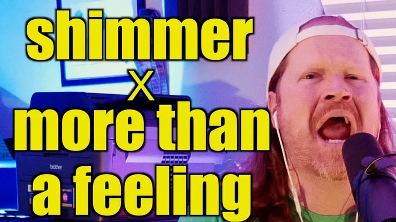 Shimmer - Fuel x More Than a Feeling - Boston Mashup (Toy Jam Cover by Faith in Foxholes)