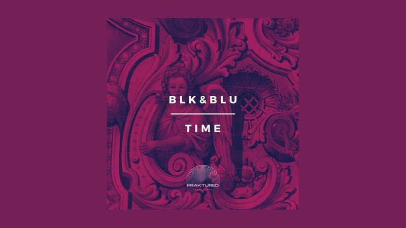 BLK&BLU - Time