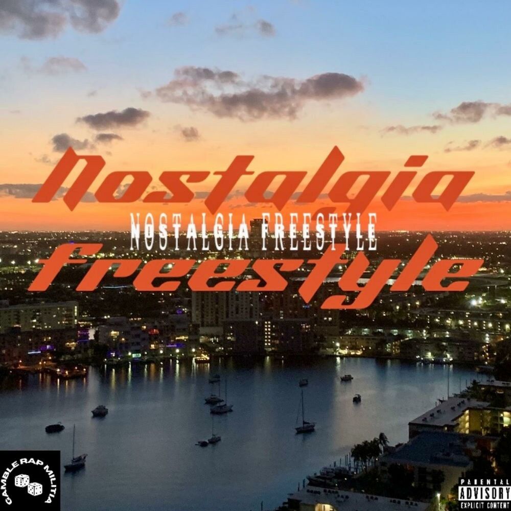 Nostalgia Freestyle