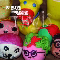 THWIS : DJ Olive feat. Honeychild Coleman - THWIS DJ Olive feat. Honeychild Coleman