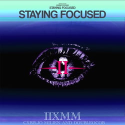 STAYING FOCUSED