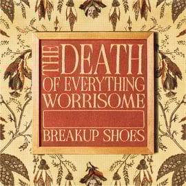 The Death of Everything Worrisome