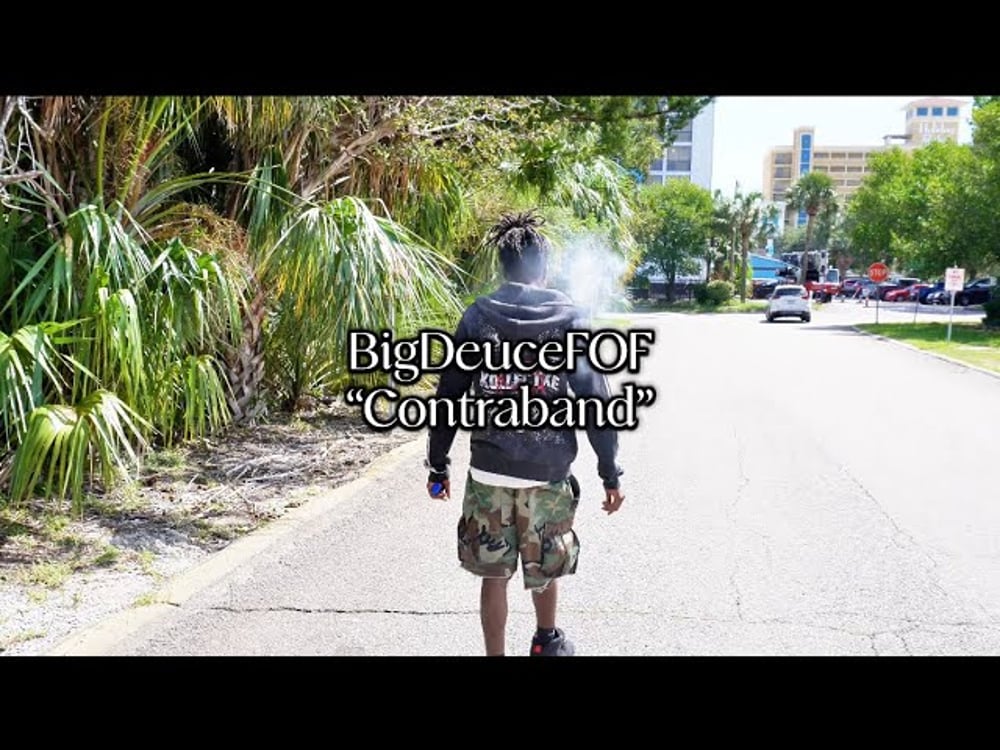 BigDeuceFOF - Contraband (Official Music Video)