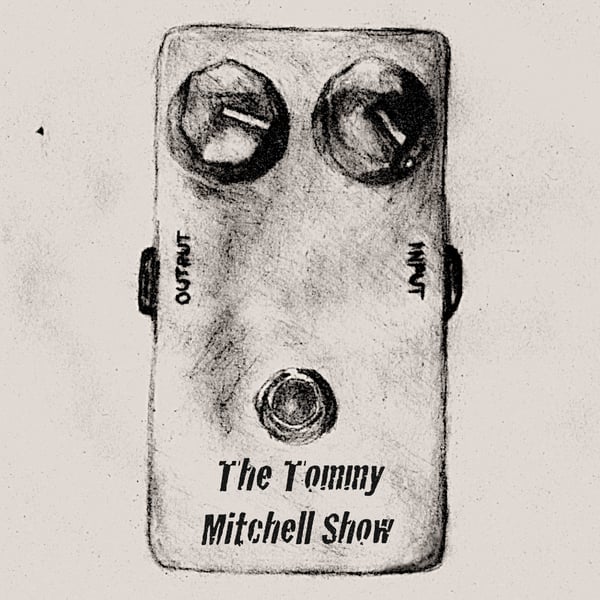 The Tommy Mitchell Show - Digital image
