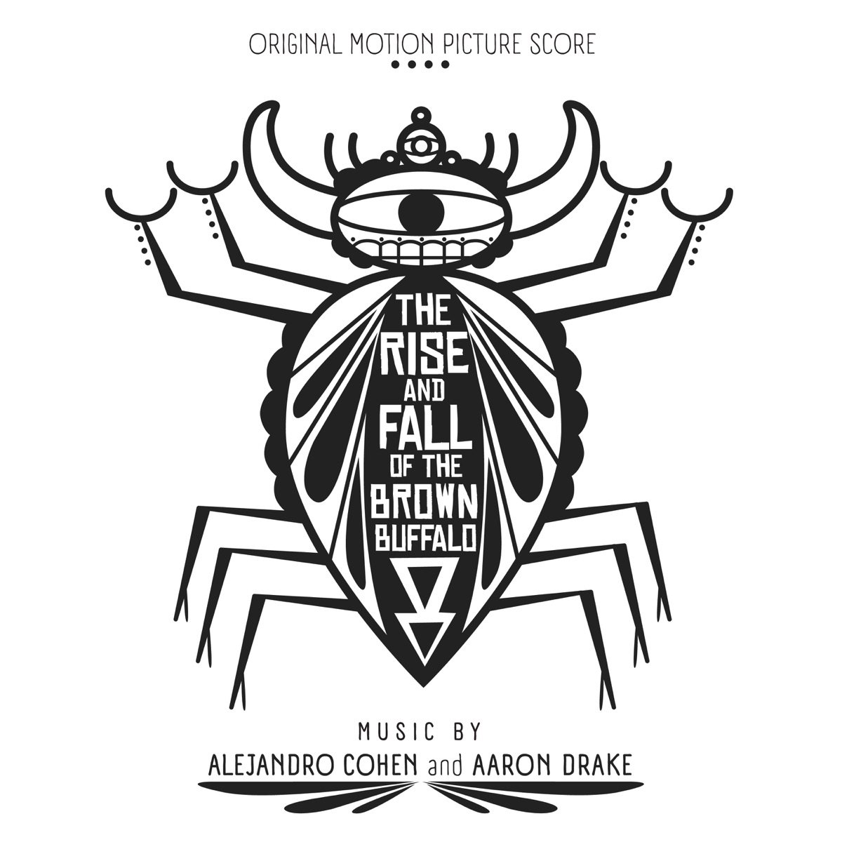 The Rise and Fall of the Brown Buffalo (Original Motion Picture Score)