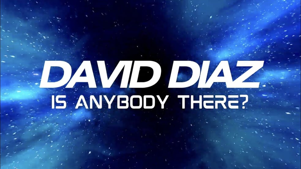 David Diaz - Is Anybody There? (Official Lyric Video)