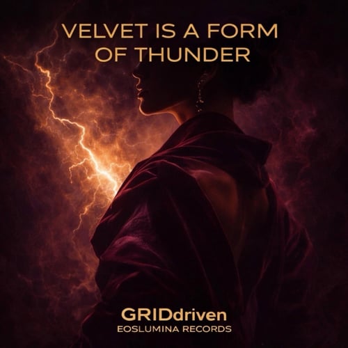 Velvet Is a Form of Thunder