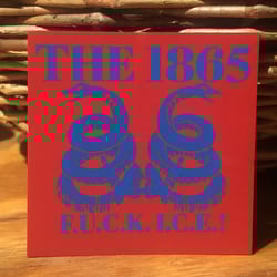 The 1865 " F.*.C.K. I.C.E." 2025 stickers