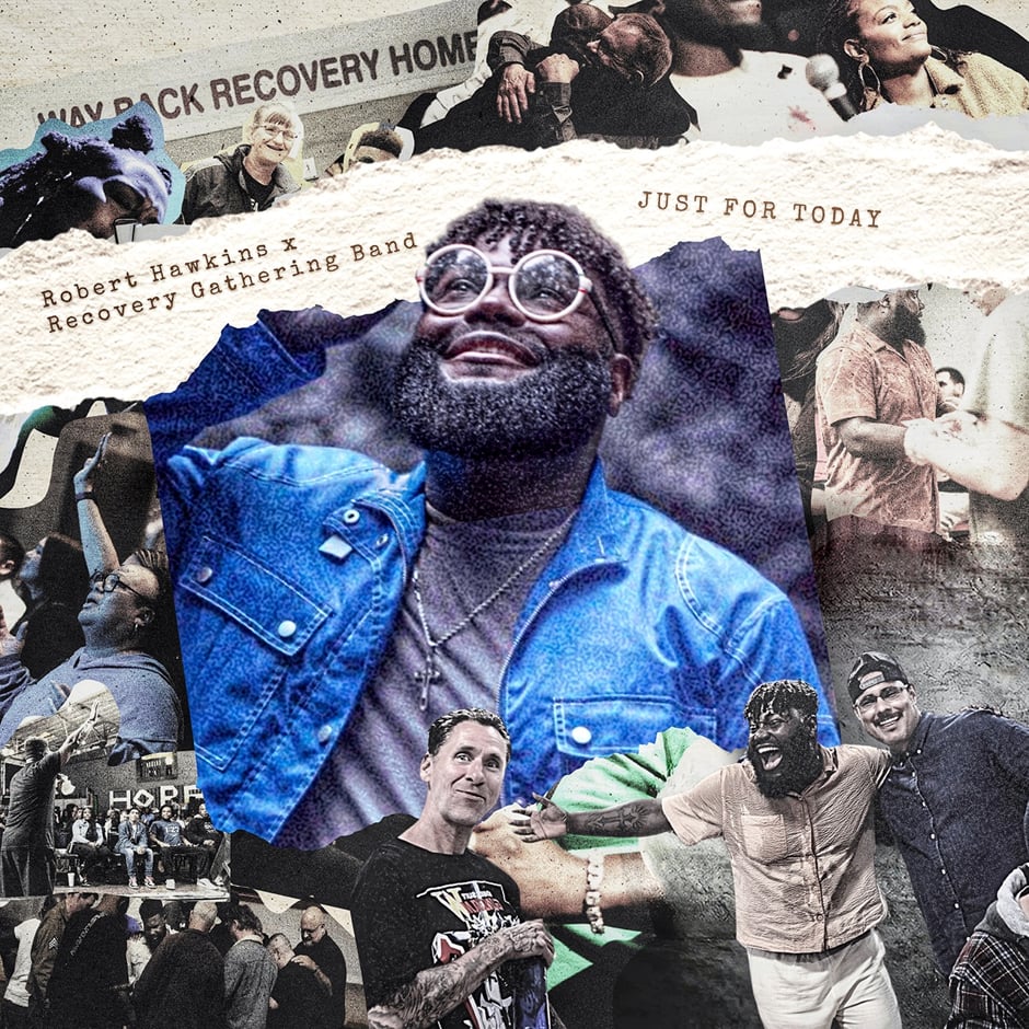 Just For Today (feat. The Recovery Gathering Band)