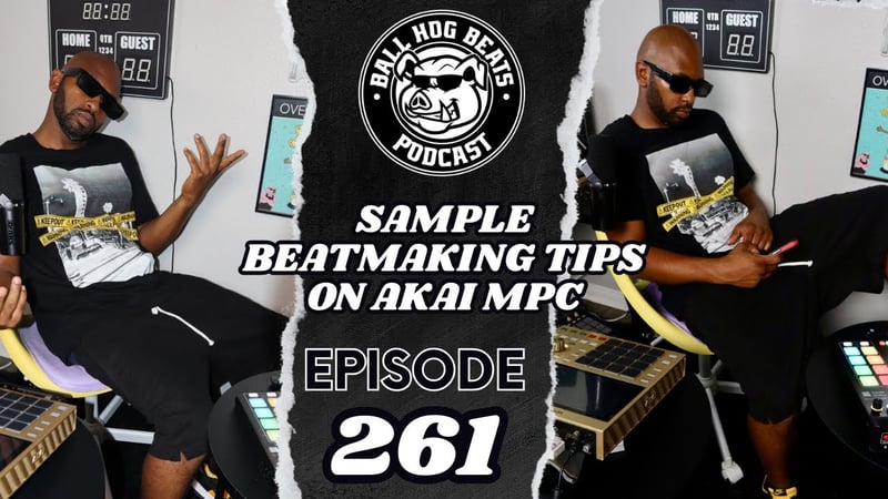 Ball Hog Beats Podcast Episode 261 | SAMPLE SUNDAY (Akai MPC LIVE II Sample Beat Making)