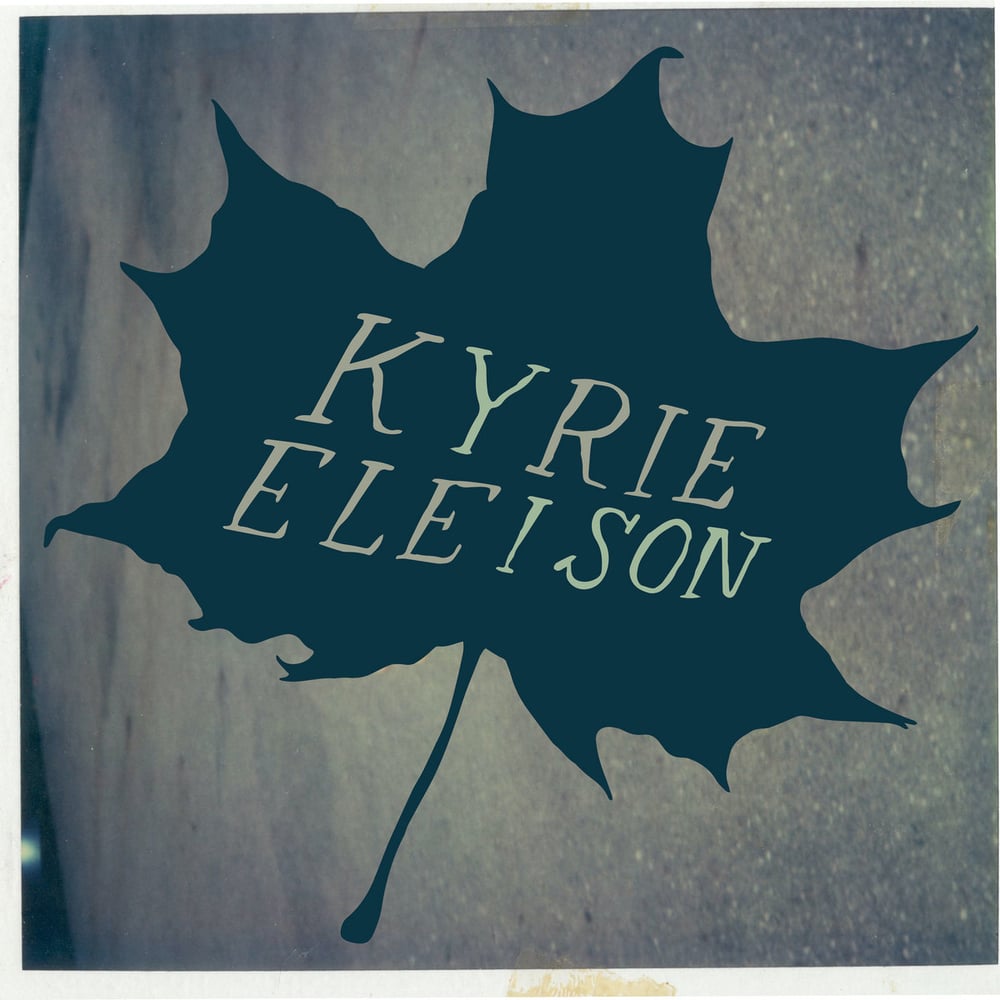 Kyrie Eleison