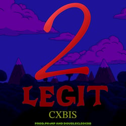 2 LEGIT