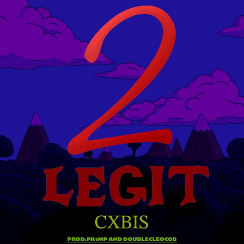 2 LEGIT