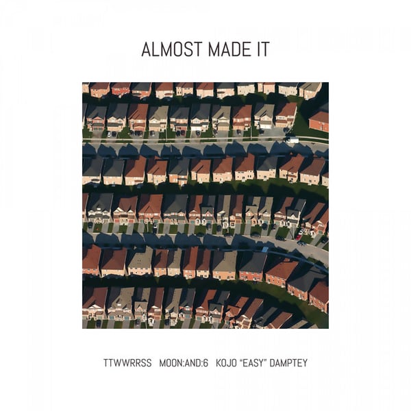 Almost Made It image