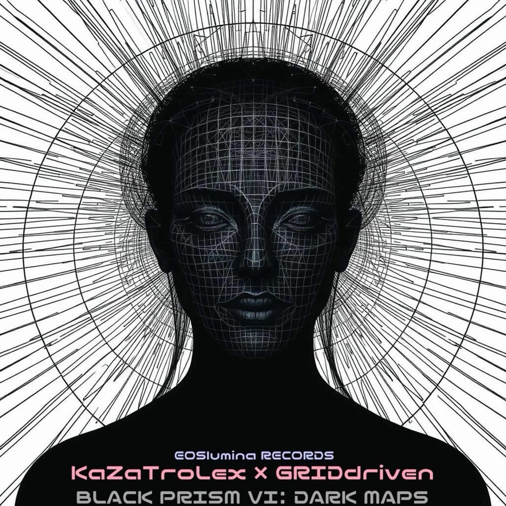 BLACK PRISM VI: DARK MAPS (KaZaTroLex Sessions)